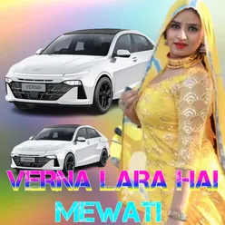 VERNA LARA HAI MEWATI